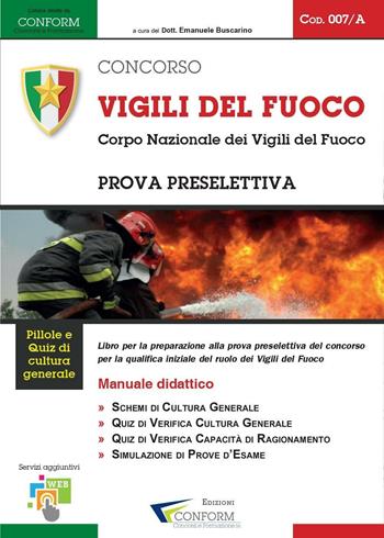 Concorso Vigili del Fuoco. Corpo Nazionale dei Vigili del Fuoco. Prova preselettiva  - Libro Youcanprint 2016, Youcanprint Self-Publishing | Libraccio.it