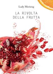 La rivolta della frutta