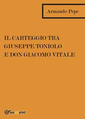 Il Carteggio tra Giuseppe Toniolo e don Giacomo Vitale