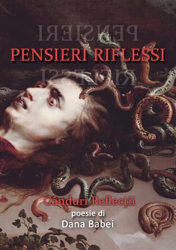 Pensieri riflessi - Dana Babei - Libro Youcanprint 2016, Youcanprint Self-Publishing | Libraccio.it