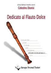 Dedicato al flauto dolce. Gli scambi tra le dita per basso. Vol. 1