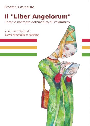 Il "Liber Angelorum" - Grazia Cavasino - Libro Youcanprint 2016, Youcanprint Self-Publishing | Libraccio.it