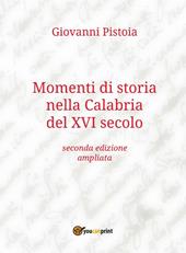 Momenti di storia nella Calabria del XVI secolo