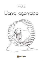 L' orso logorroico