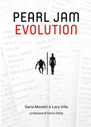 Pearl Jam evolution - Daria Moretti, Luca Villa - Libro Youcanprint 2016, Youcanprint Self-Publishing | Libraccio.it