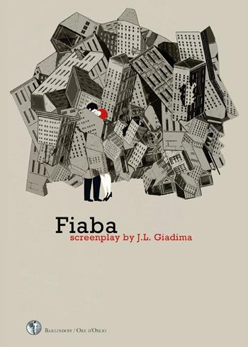 Fiaba - J. L. Giadima - Libro Youcanprint 2016, Youcanprint Self-Publishing | Libraccio.it