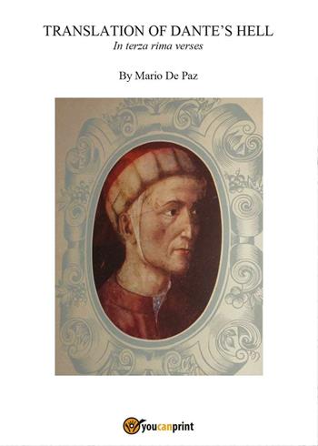 Translation of Dante's Hell - Mario De Paz - Libro Youcanprint 2016, Youcanprint Self-Publishing | Libraccio.it