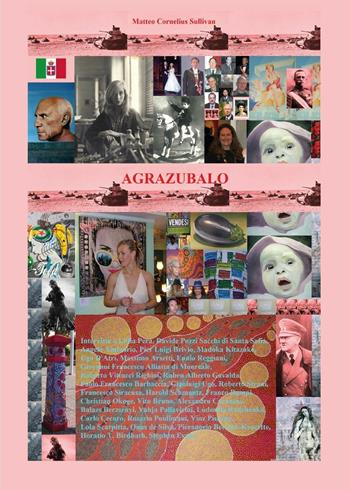 Agrazubalo - Matteo Cornelius Sullivan - Libro Youcanprint 2016, Youcanprint Self-Publishing | Libraccio.it