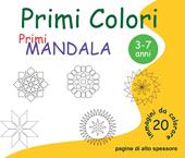 Primi mandala. Primi colori