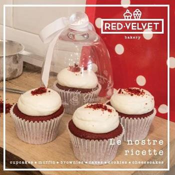 Red Velvet. Le nostre ricette - Elisa Prevedello - Libro Youcanprint 2016, Youcanprint Self-Publishing | Libraccio.it