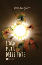 L' ora muta delle fate