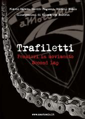Trafiletti. Pensieri in movimento. Second lap