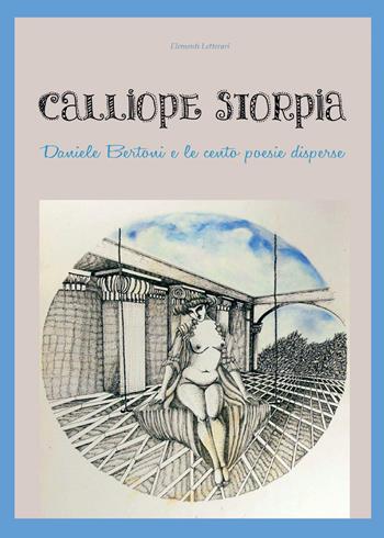 Calliope storpia - Daniele Bertoni - Libro Youcanprint 2017, Youcanprint Self-Publishing | Libraccio.it