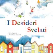 I desideri svelati