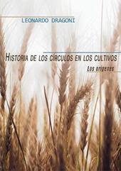 Historia de los círculos en los cultivos. Los orígenes