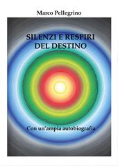 Silenzi e respiri del destino