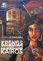 Kronos Vucciria Kairos