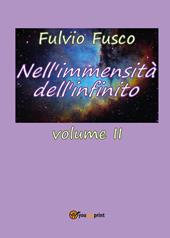 Nell'immensità dell'infinito. Vol. 2