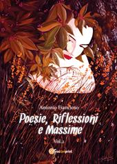 Poesie, riflessioni e massime. Vol. 2