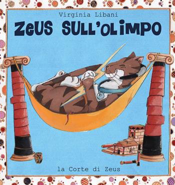 Zeus sull'Olimpo - Virginia Libani - Libro Youcanprint 2017, Youcanprint Self-Publishing | Libraccio.it
