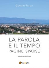 La parola e il tempo. Pagine sparse