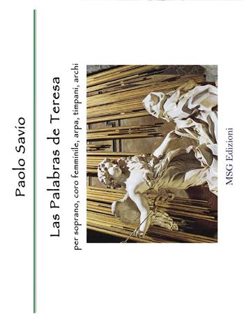Las palabras de Teresa. Per soprano, coro femminile, arpa, timpani, archi - Paolo Savio - Libro Youcanprint 2017, Youcanprint Self-Publishing | Libraccio.it