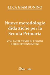 Nuove metodologie didattiche per la scuola primaria