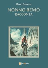 Nonno Remo racconta