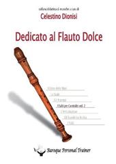 Dedicato al flauto dolce. I salti per contralto. Vol. 2