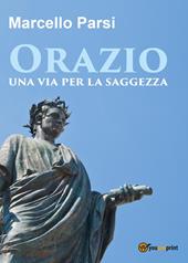 Orazio, una via per la saggezza