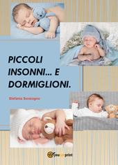 Piccoli insonni e dormiglioni