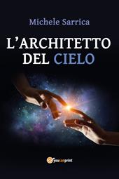 L' architetto del cielo