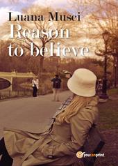 Reason to believe