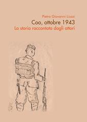 Coo, ottobre 1943. La storia raccontata dagli attori