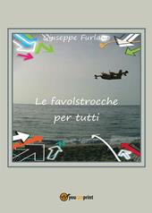 Le favolstrocche per tutti