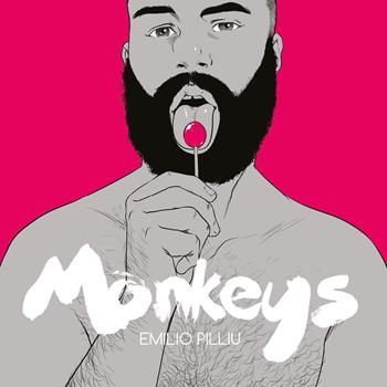 Monkeys - Emilio Pilliu - Libro Youcanprint 2017, Youcanprint Self-Publishing | Libraccio.it