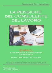 La pensione del consulente del lavoro