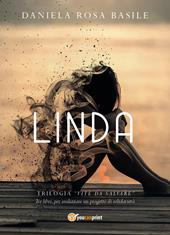 Linda. Vite da salvare