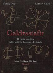 Galdrastafir. Vol. 1: canto magico delle antiche formule d'Islanda, Il.
