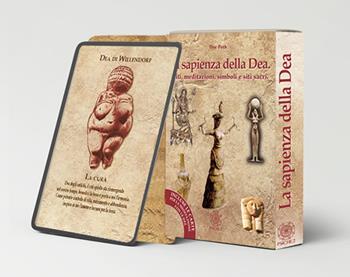 La sapienza della dea. Il libro delle meditazioni. Con Carte - Dee Poth - Libro Psiche 2 2026 | Libraccio.it