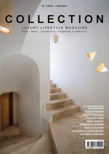 Collection. Luxury lifestyle magazine. Arte, moda, interviste, tendenze di mercato. Ediz. italiana e inglese (2022). Vol. 1  - Libro Edizioni Zerotre 2022 | Libraccio.it