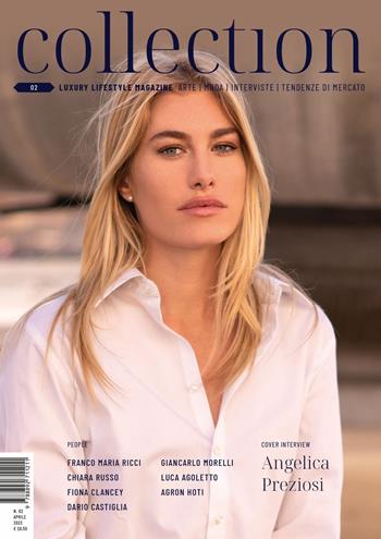 Collection. Luxury lifestyle magazine. Arte, moda, interviste, tendenze di mercato. Ediz. italiana e inglese (2022). Vol. 2  - Libro Edizioni Zerotre 2023 | Libraccio.it