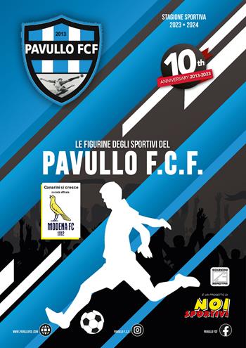 Pavullo F.C.F.. Album con collezione completa di figurine non imbustate. Ediz. illustrata  - Libro Edizioni Zerotre 2023, Noi sportivi | Libraccio.it