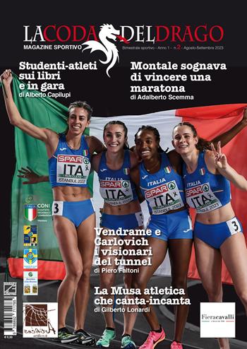 La coda del drago. Magazine sportivo. Nuova ediz.. Vol. 2  - Libro Edizioni Zerotre 2023 | Libraccio.it