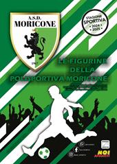 A.S.D. Polisportiva Moricone. Album con collezione completa di figurine non imbustate
