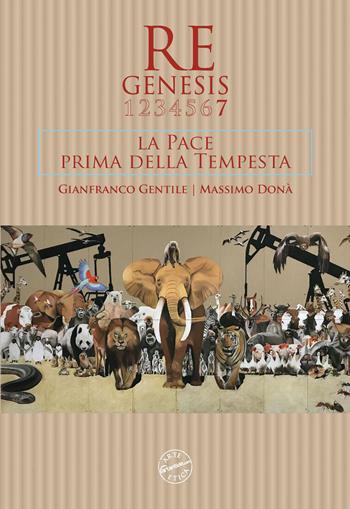 Re Genesis 7. La pace prima della tempesta  - Libro Edizioni Zerotre 2026, Arte etica | Libraccio.it