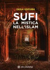 Sufi la mistica nell'Islam