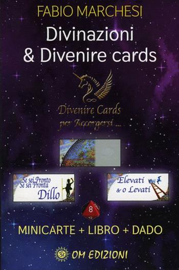 Divinazioni & divenire cards. Minicarte con libro. Elementi quantistici e interpretazione dei responsi. Con Libro - Fabio Marchesi - Libro OM 2022, Carte e tarocchi | Libraccio.it