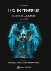 Lux in tenebris