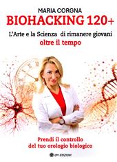 Biohacking 120+